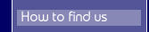 How to find us